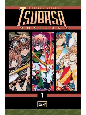 cover image of Tsubasa Omnibus, Volume 1